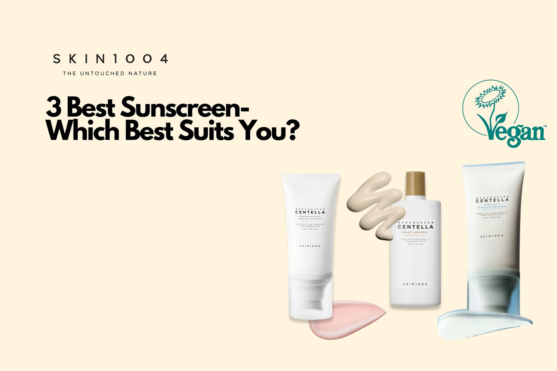 3 Best Sunscreen- Which Best Suits You?