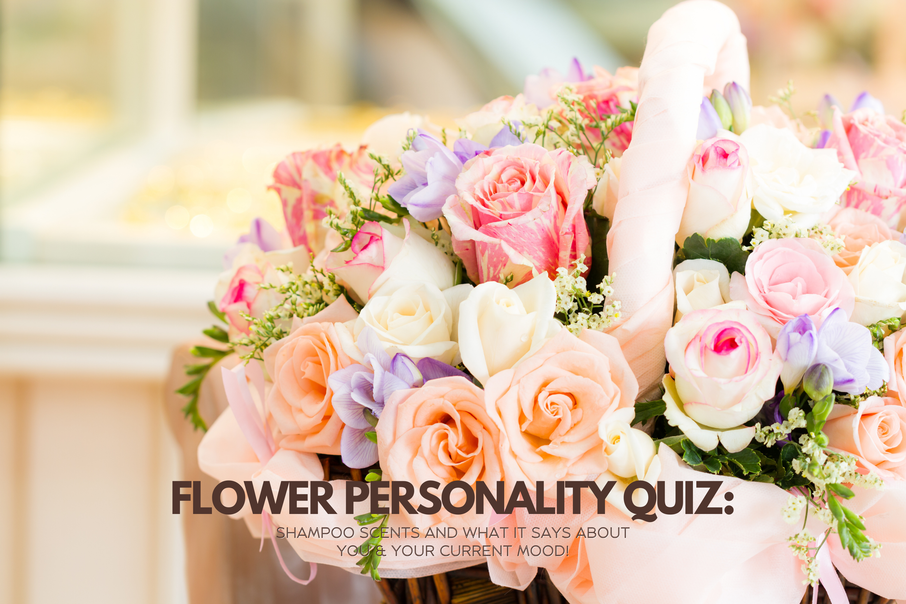Take this quiz: Discover the shampoo scent and what it says about you & your current mood